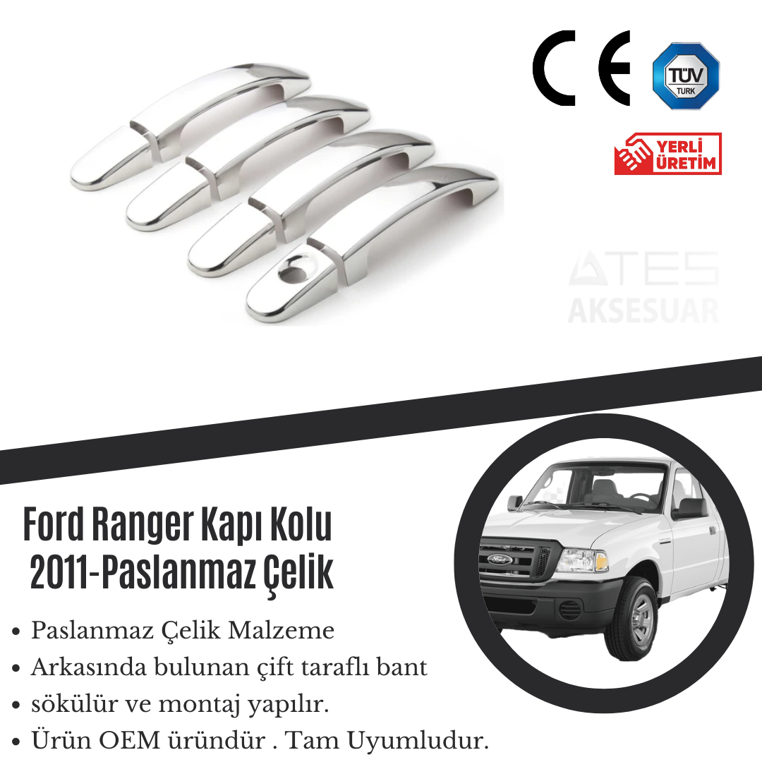 ford-ranger-2011-kapi-kolu-paslanmaz-celik-atesaksesua.png Ford Ranger 2011 Kapı Kolu Paslanmaz Çelik - Görsel 1